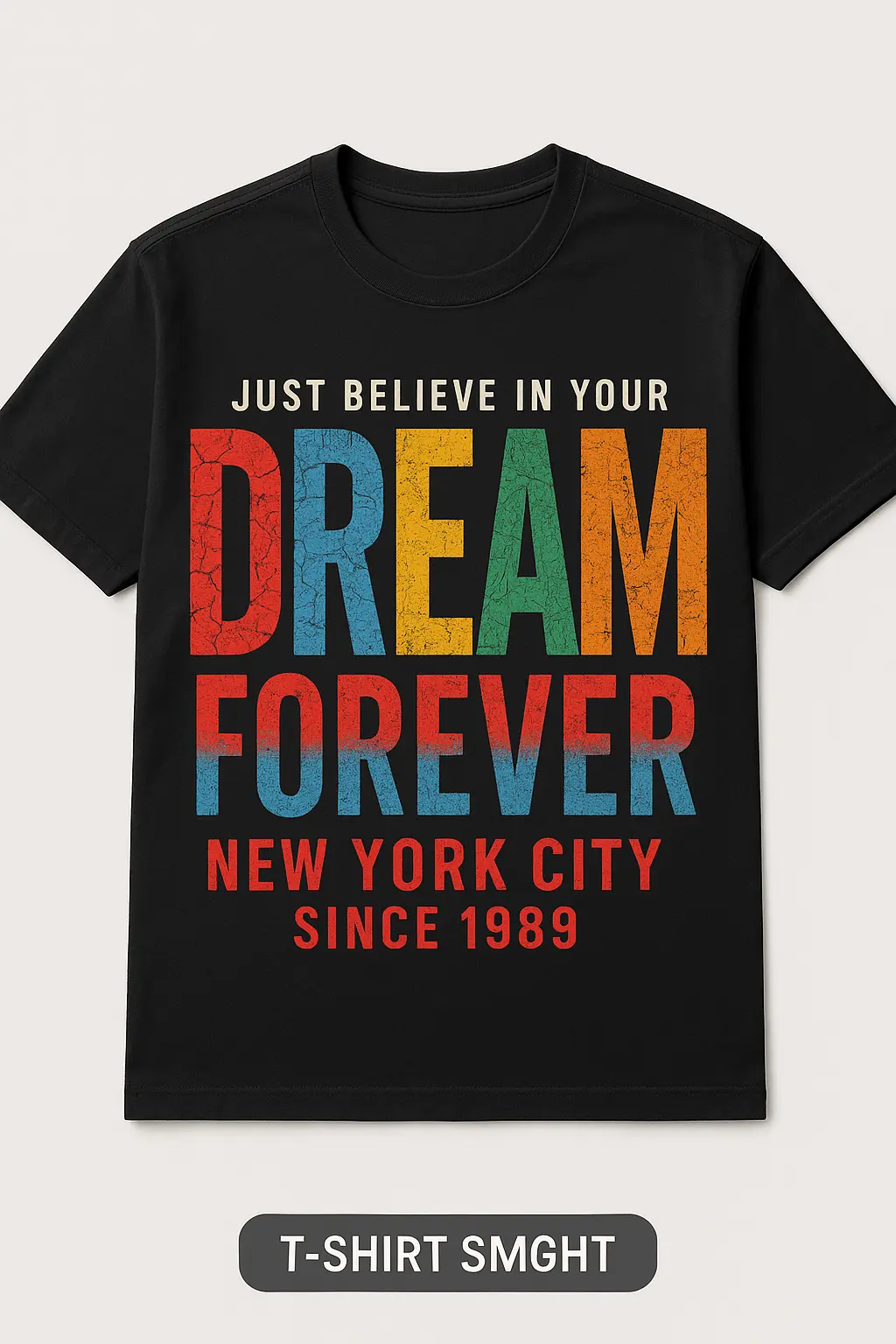 Colorful cracked 'DREAM' t-shirt template with urban design
