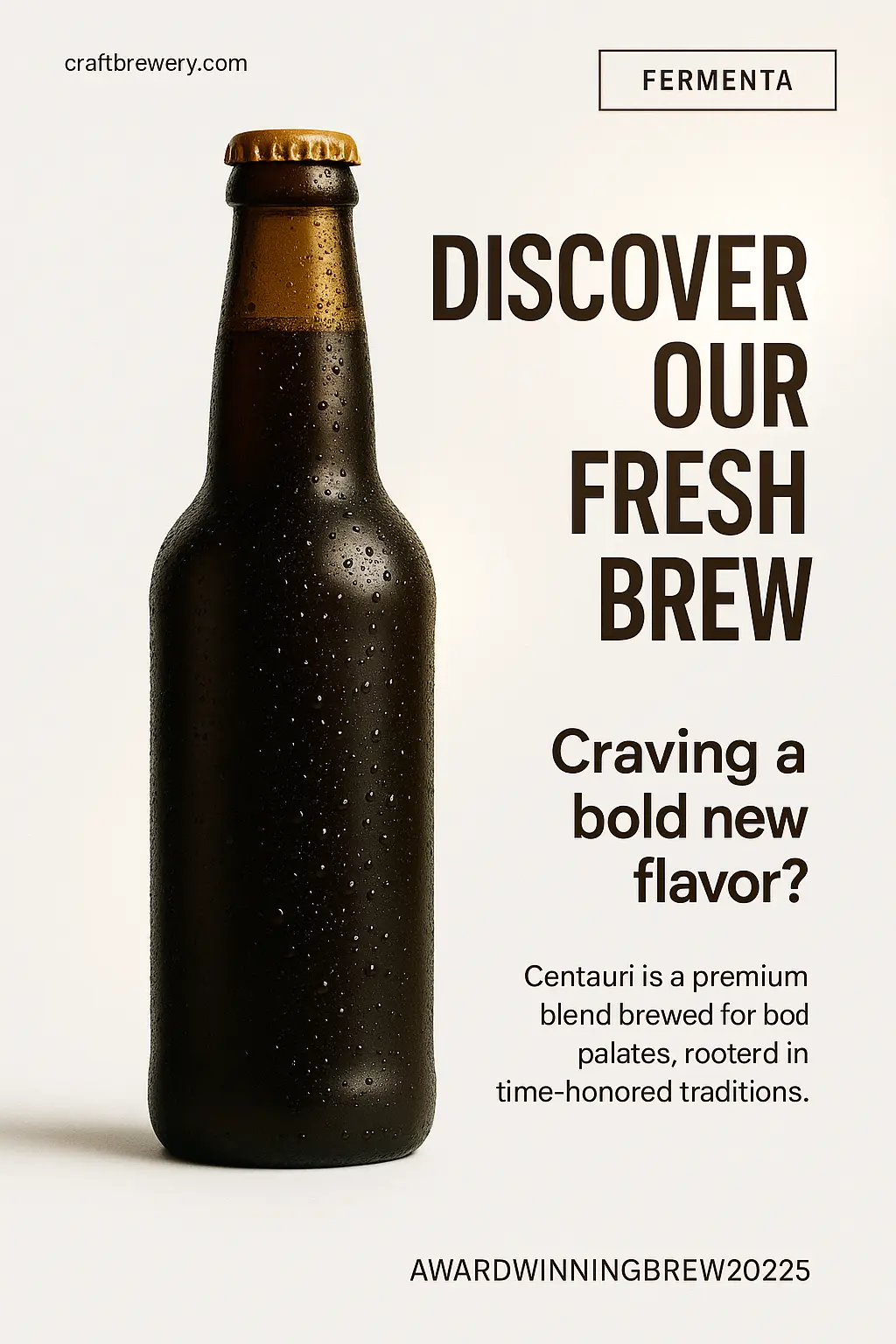 Modern Beer Poster template with dark bottle and bold slogan