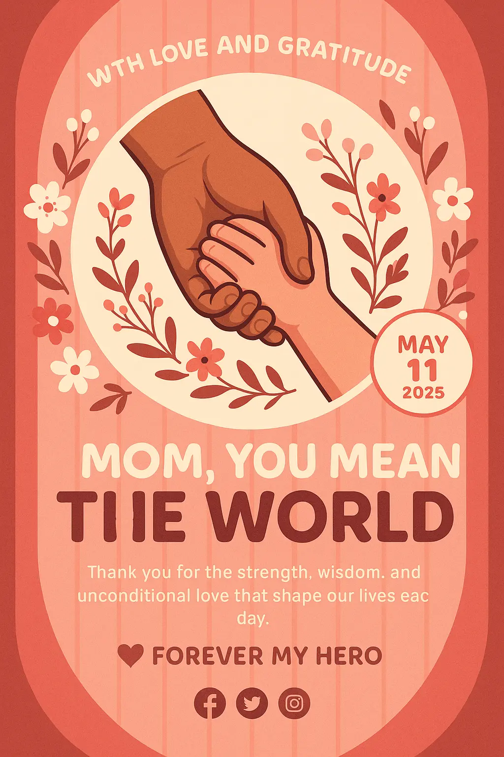 Heartfelt Mother's Day poster template with hands and floral frame