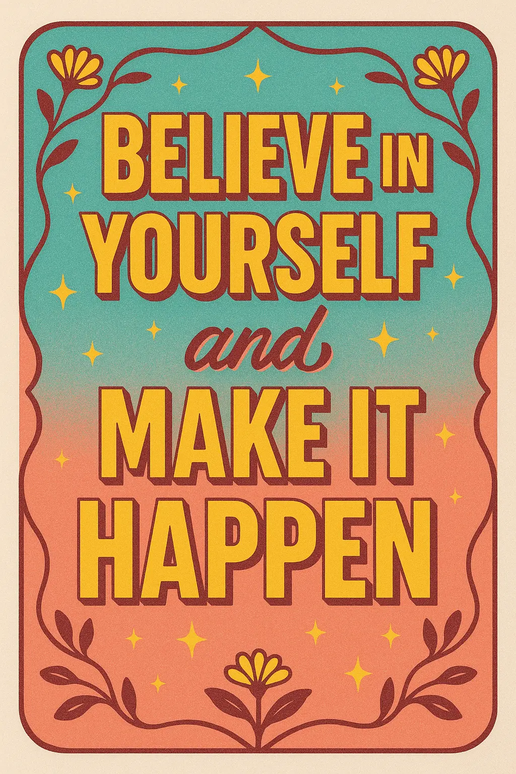 Motivational Poster template with empowering text and soft pastel colors