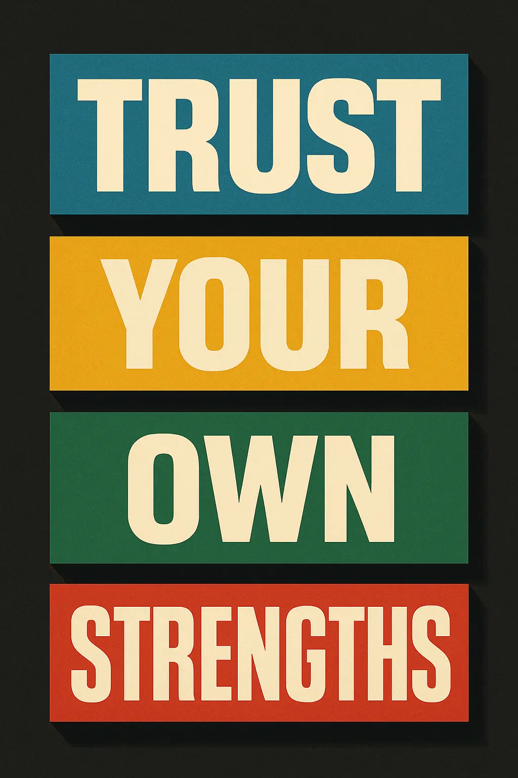 Retro Motivational Poster template with bold geometric text layout