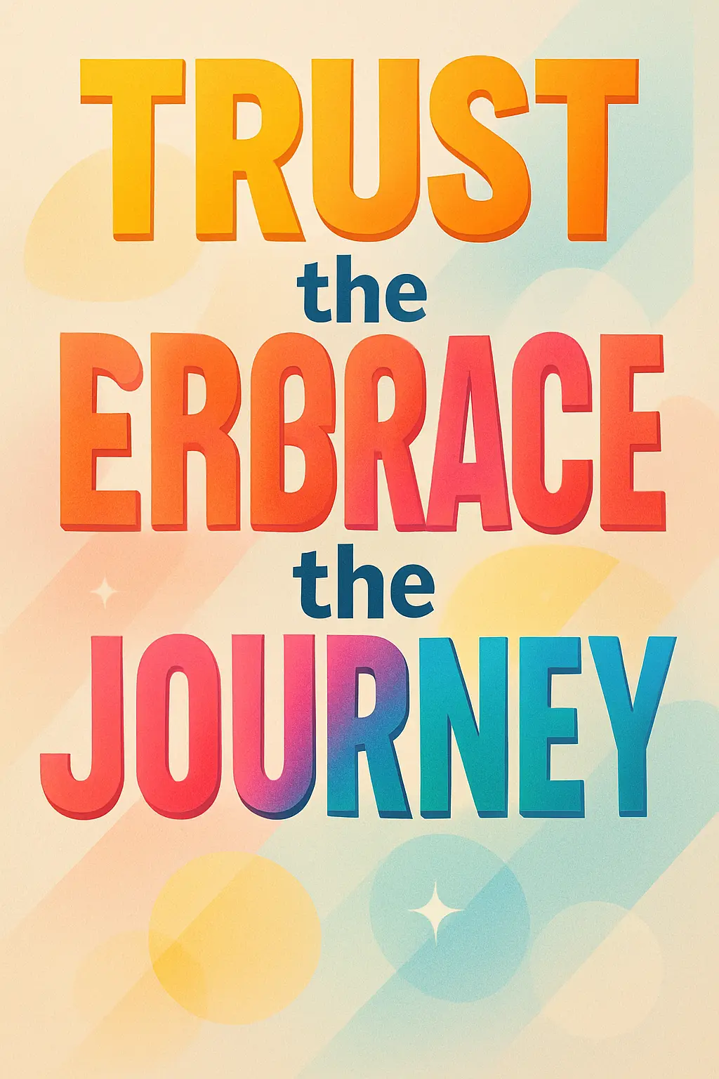 Motivational Poster template with bold, colorful text conveying positive empowerment.