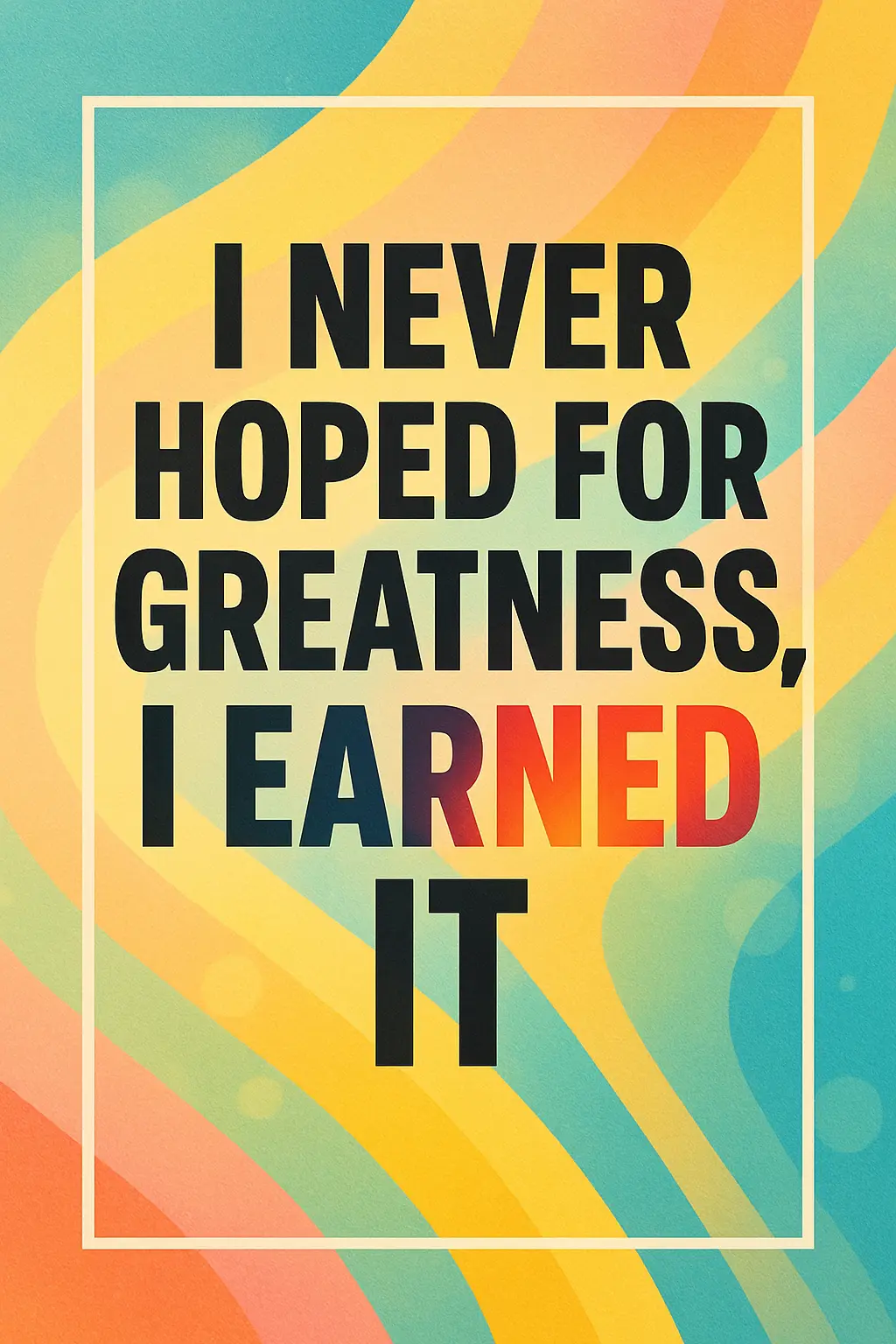 Motivational Poster template with colorful abstract design and empowering quote