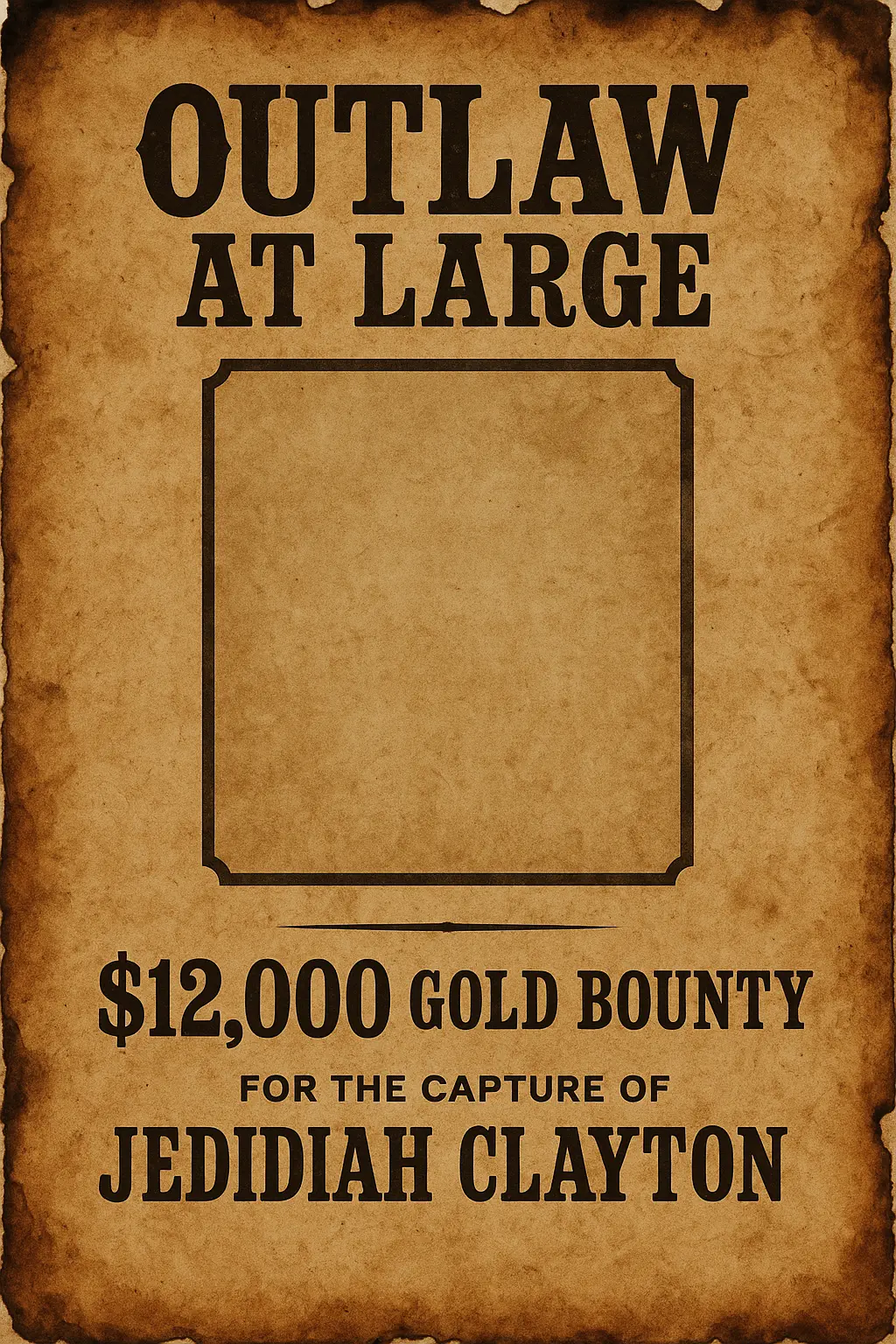 Vintage Wanted Poster template with bold reward and aged texture